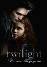 Filmplakat Twilight - Bis zum Morgengrauen